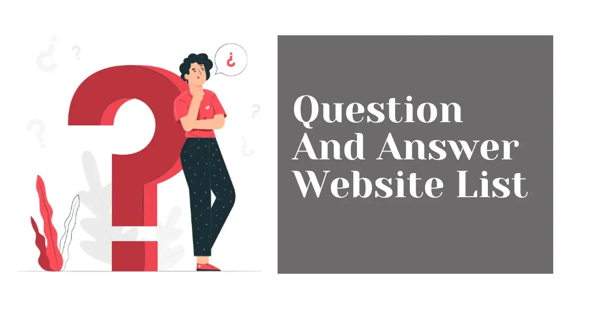 Question And Answer Website List 2022 1 Questions Answers