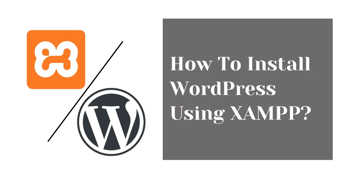WordPress Using XAMPP