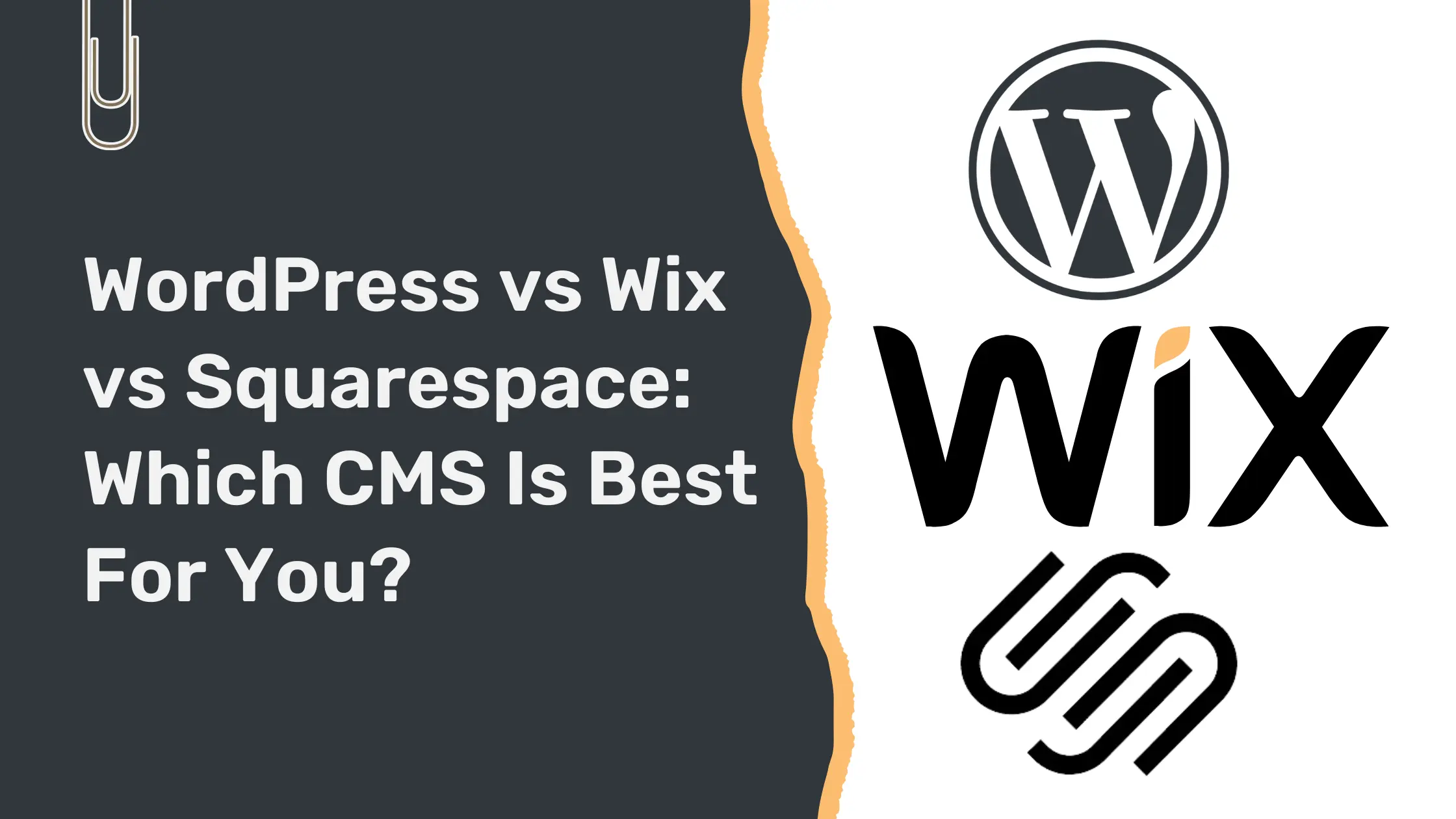 WordPress vs Wix vs Squarespace: Which Website Builder Is Best For You? 1 WordPress vs Wix vs Squarespace