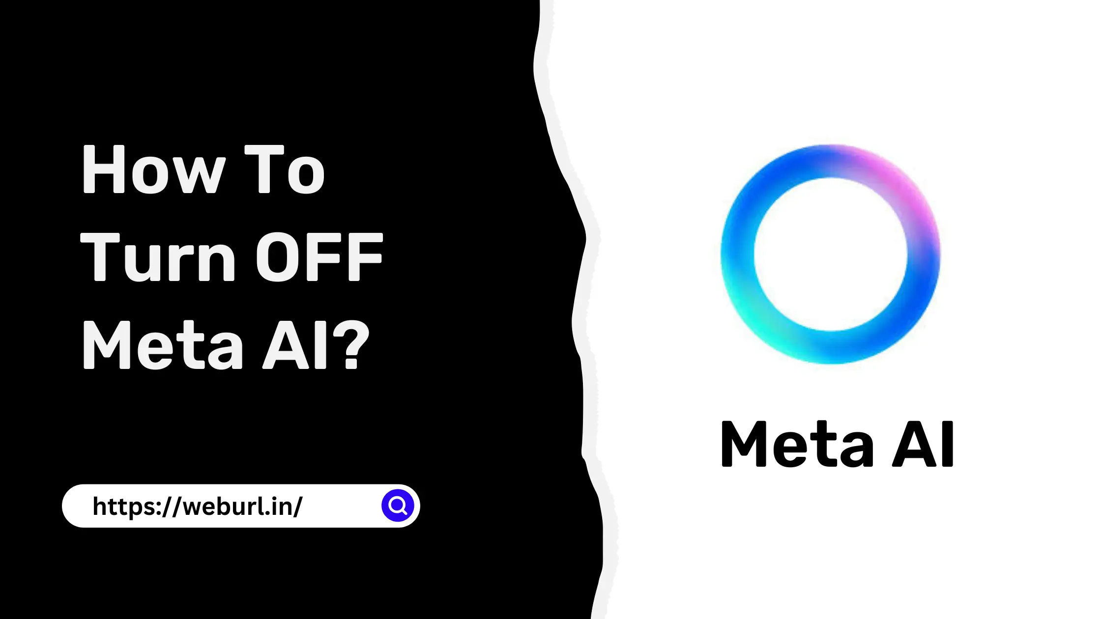 How To Turn OFF Meta AI? 1 Meta AI